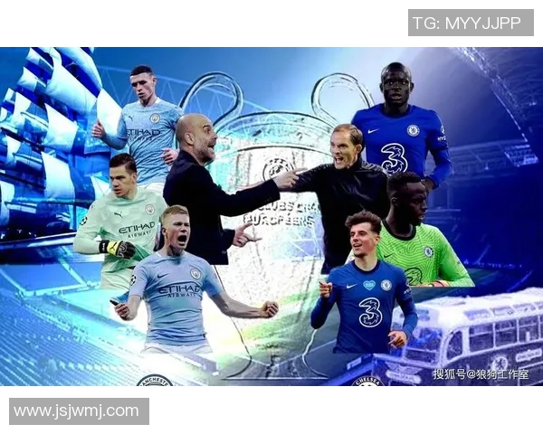 切尔西与曼城精彩对决直播时间定于8月5日敬请关注赛事盛况